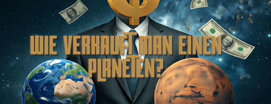 Wie verkauft man einen Planeten?