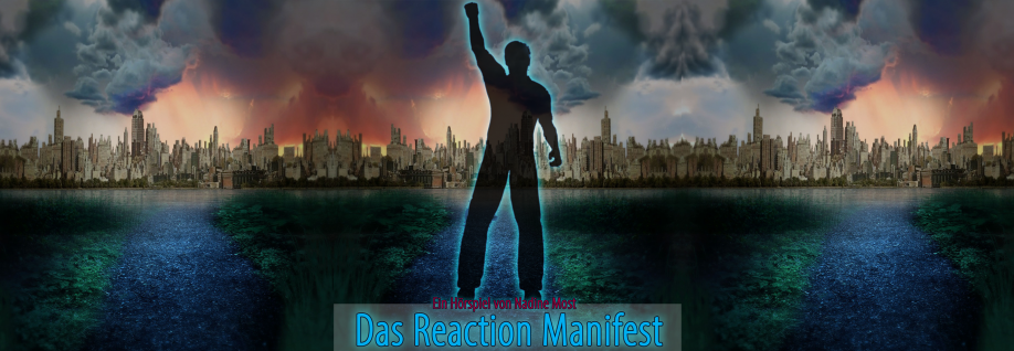 Das Reaction Manifest - Testhören
