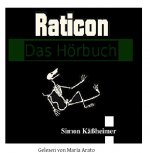 Raticon Hörbuchcover - Fertig mit Sprechername.jpg