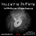 Cover Valentin Darwyn 08 - Verborgene Erinnerungen.png Cover Valentin Darwyn 08 - Verborgene Erinnerungen.png